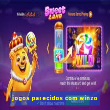 jogos parecidos com winzo