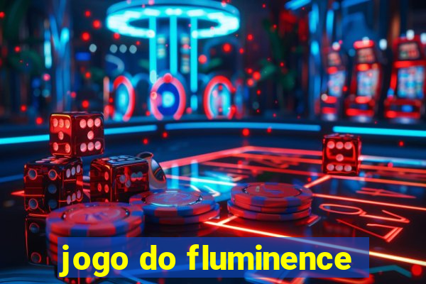 jogo do fluminence