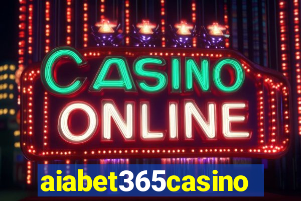 aiabet365casino