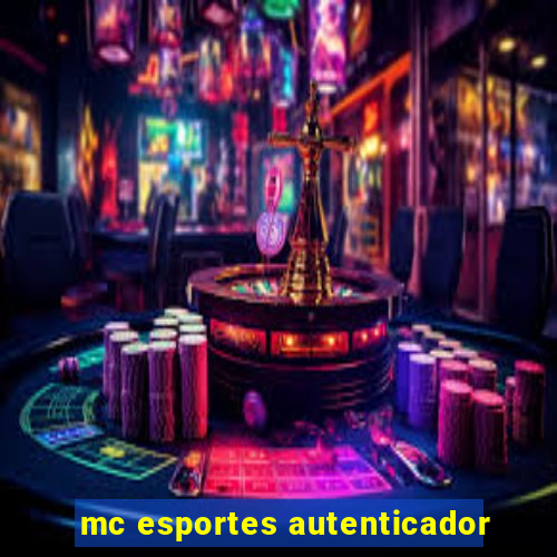 mc esportes autenticador