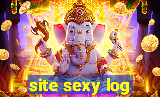 site sexy log