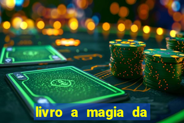 livro a magia da sobrevivência pdf