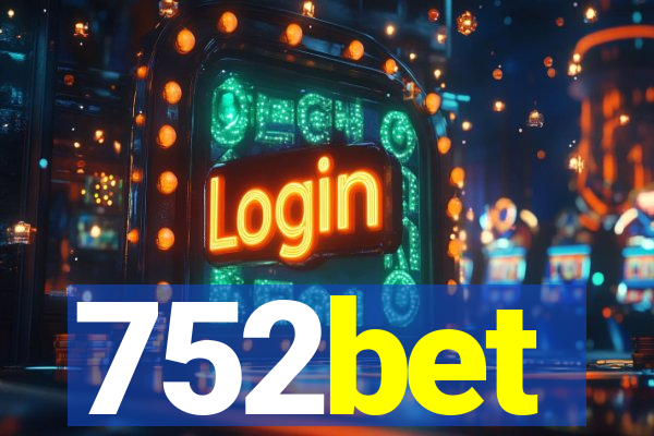 752bet