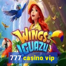 777 casino vip