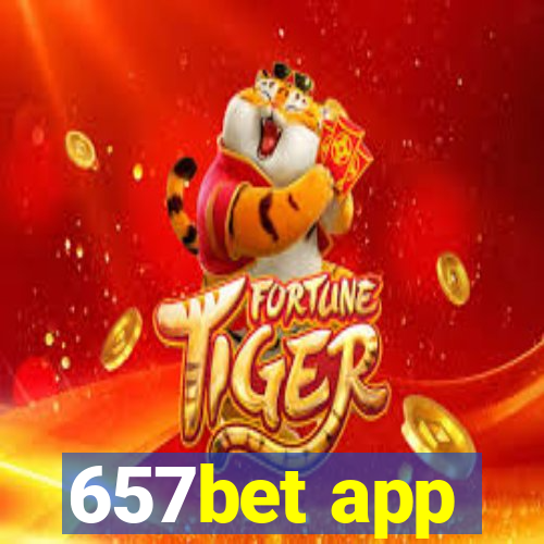 657bet app