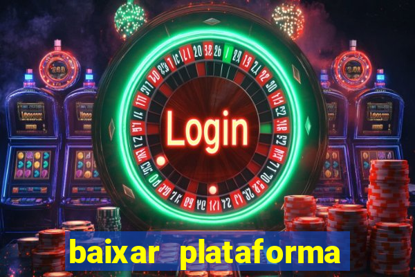 baixar plataforma 74 bet