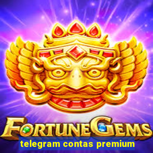 telegram contas premium