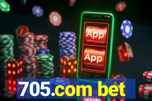 705.com bet