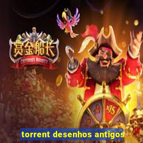 torrent desenhos antigos