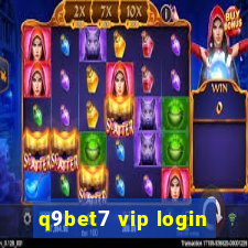 q9bet7 vip login