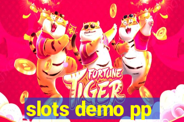 slots demo pp