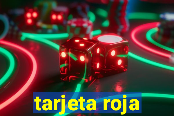 tarjeta roja