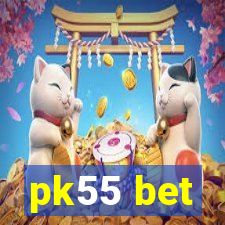 pk55 bet