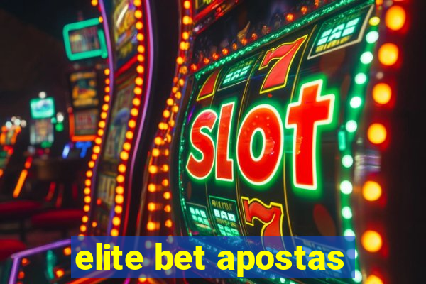 elite bet apostas