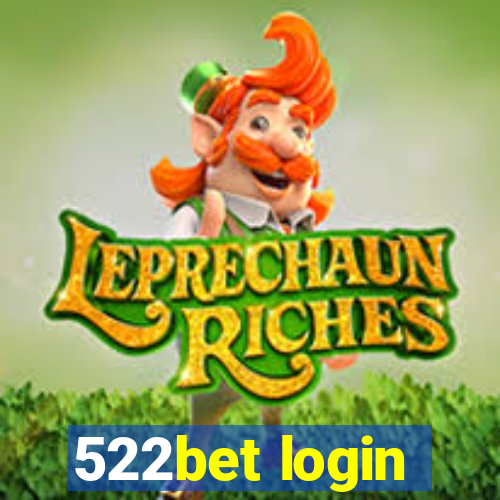 522bet login