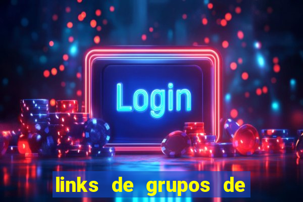 links de grupos de telegram 18