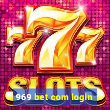 969 bet com login