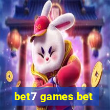 bet7 games bet