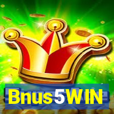 Bnus5WIN