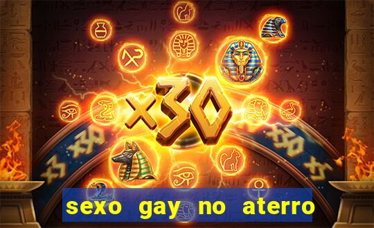 sexo gay no aterro do flamengo