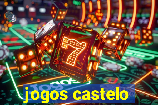 jogos castelo