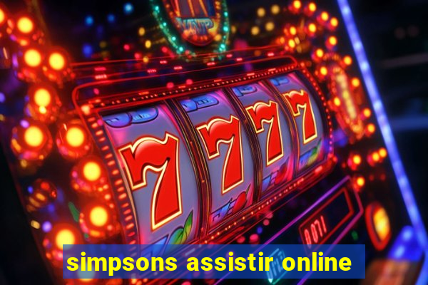 simpsons assistir online