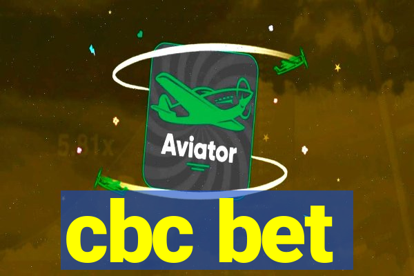 cbc bet