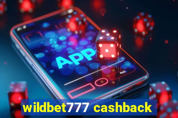 wildbet777 cashback