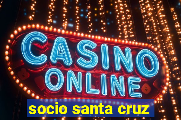 socio santa cruz