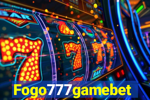 Fogo777gamebet