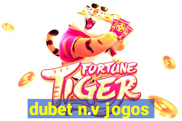 dubet n.v jogos