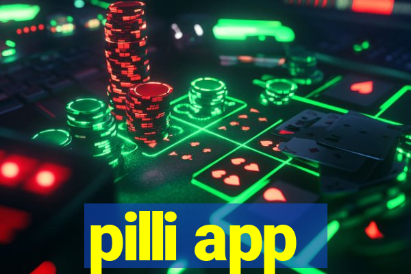 pilli app