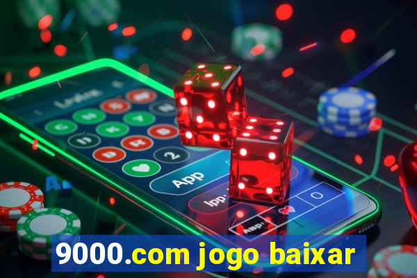 9000.com jogo baixar