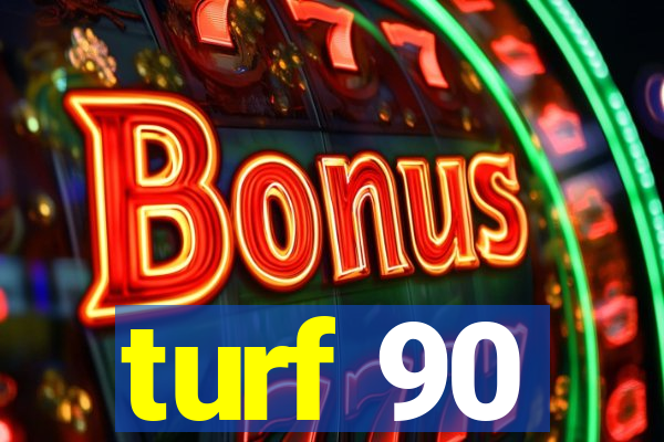 turf 90