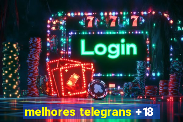 melhores telegrans +18