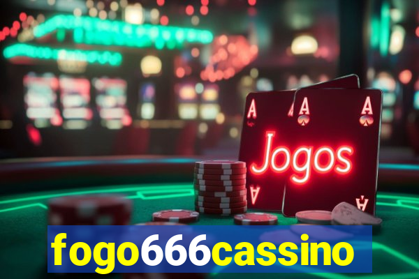 fogo666cassino