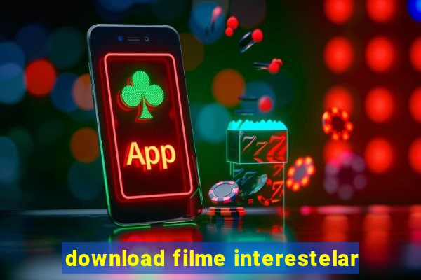 download filme interestelar