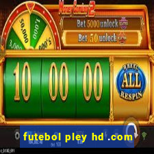 futebol pley hd .com