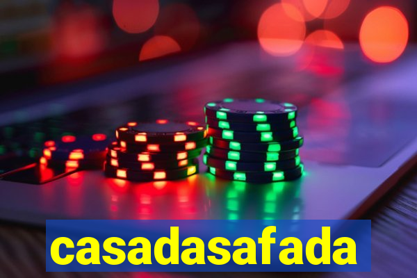 casadasafada