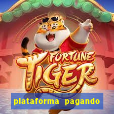 plataforma pagando no cadastro fortune tiger