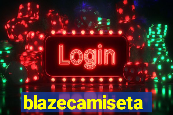 blazecamiseta