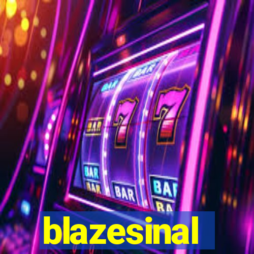 blazesinal