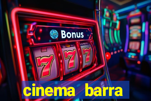 cinema barra shopping sul