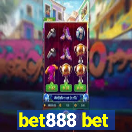 bet888 bet