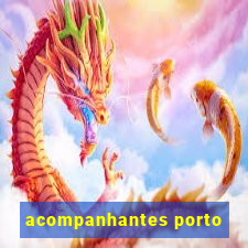 acompanhantes porto