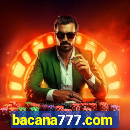 bacana777.com