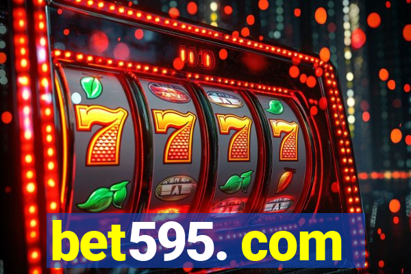 bet595. com