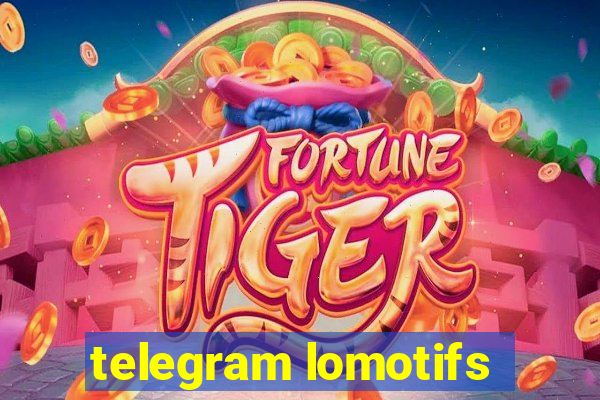 telegram lomotifs