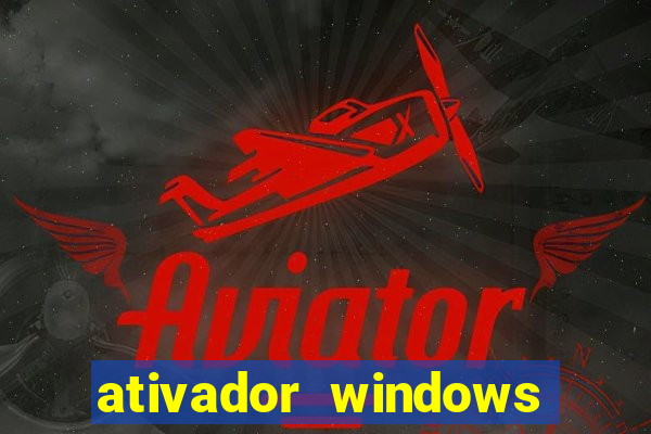 ativador windows loader 7