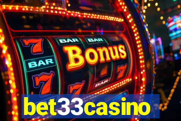 bet33casino